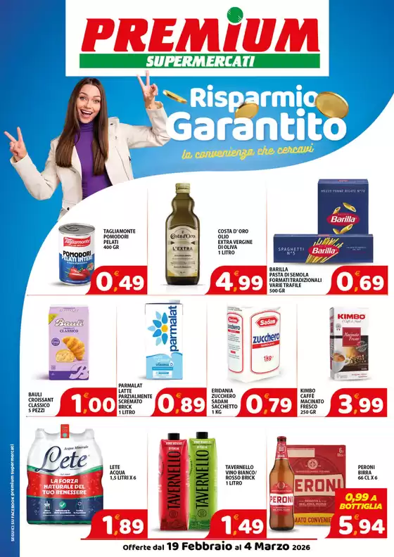 Volantino Premium Supermercati a San Giovanni la Punta | Risparmio garantito | 2026-02-19T00:00:00.000Z - 2026-03-04T00:00:00.000Z