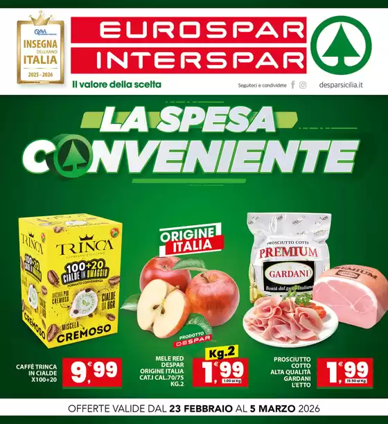 Volantino Eurospar a Trieste | La spesa conveniente | 2026-02-23T00:00:00.000Z - 2026-03-05T00:00:00.000Z