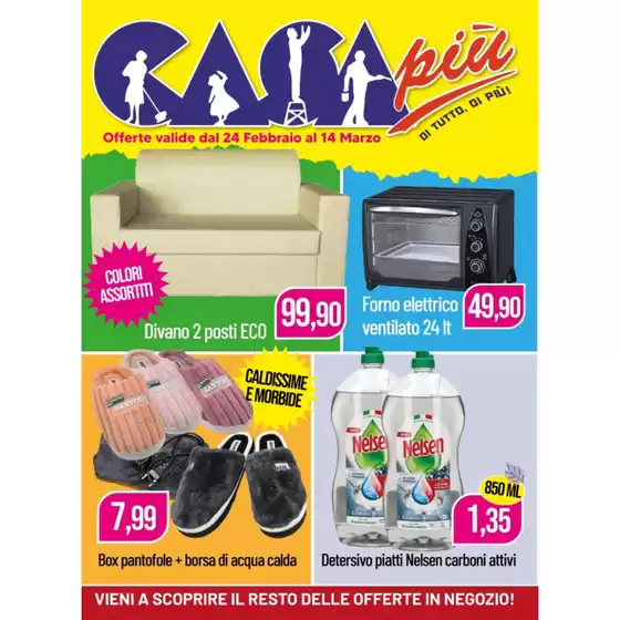 Volantino Casa Più a Carate Brianza | Casa Più | 2026-02-23T00:00:00.000Z - 2026-03-14T00:00:00.000Z