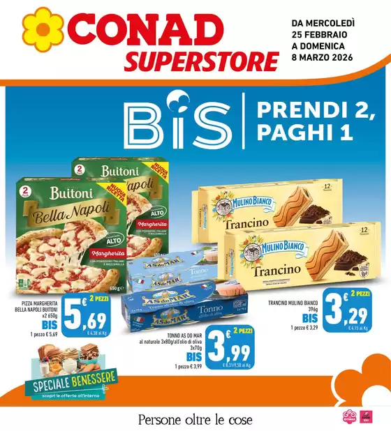 Volantino Conad Superstore a Andezeno | Bis - Prendi 2, paghi 1 | 2026-02-25T00:00:00.000Z - 2026-03-08T00:00:00.000Z