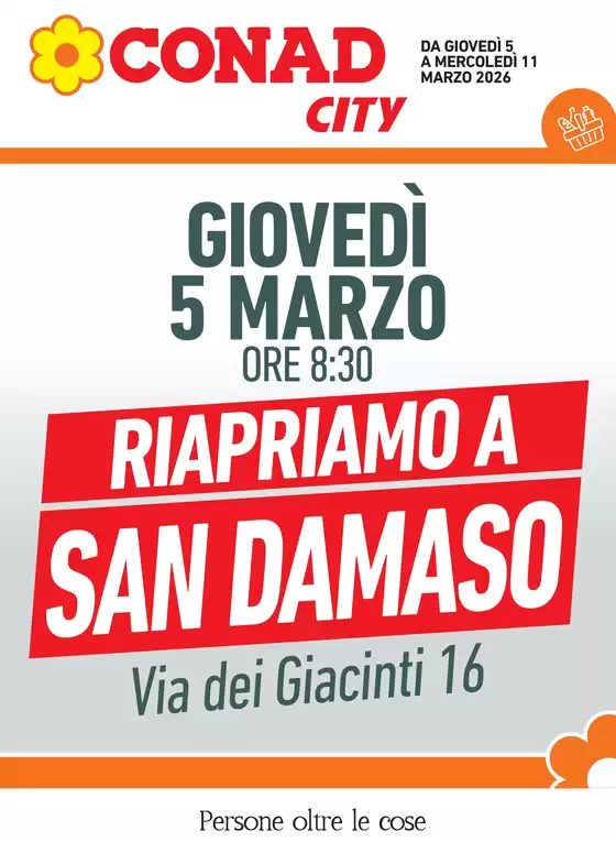 Volantino Conad City a Bussolengo | Riapriamo a San Damaso | 2026-03-05T00:00:00.000Z - 2026-03-11T00:00:00.000Z