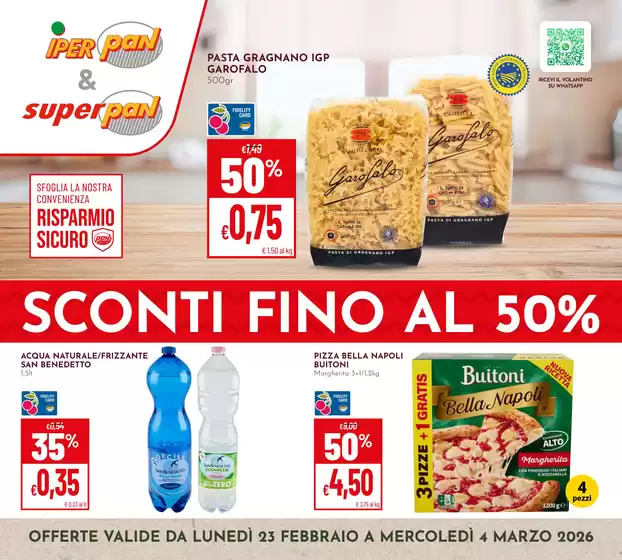 Volantino Superpan a Muggia | Sconti fino al 50% | 2026-02-23T00:00:00.000Z - 2026-03-04T00:00:00.000Z