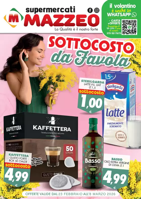 Volantino Mazzeo Supermercati a Muggia | Sottocosto da Favola | 2026-02-23T00:00:00.000Z - 2026-03-08T00:00:00.000Z