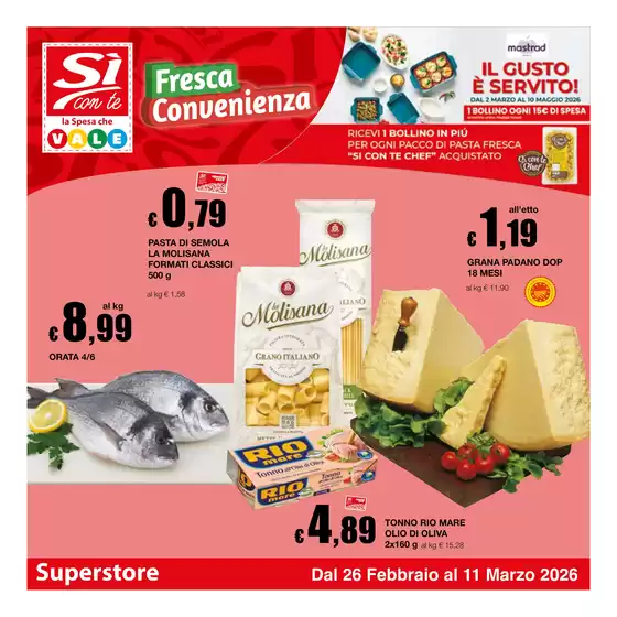 Volantino Si con te superstore | Fresca convenienza | 2026-02-26T00:00:00.000Z - 2026-03-11T00:00:00.000Z
