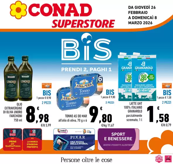 Volantino Conad Superstore a Torre Del Lago Puccini | BIS, PRENDI 2 PAGHI 1 | 2026-02-26T00:00:00.000Z - 2026-03-08T00:00:00.000Z