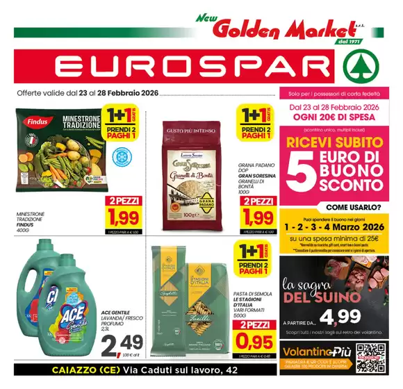 Volantino Eurospar a Cassano d'Adda | Offerte dal 23 al 28 Febbraio 2026 | 2026-02-23T00:00:00.000Z - 2026-02-28T00:00:00.000Z