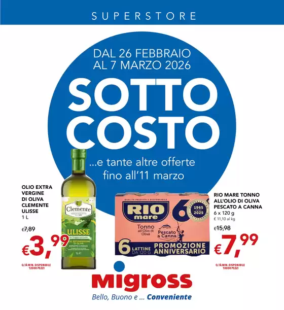 Volantino Migross Superstore | Sottocosto | 2026-02-26T00:00:00.000Z - 2026-03-11T00:00:00.000Z