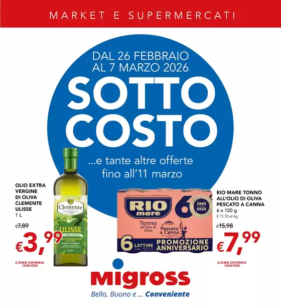 Volantino Migross Supermercati & Market | Sottocosto | 2026-02-26T00:00:00.000Z - 2026-03-11T00:00:00.000Z