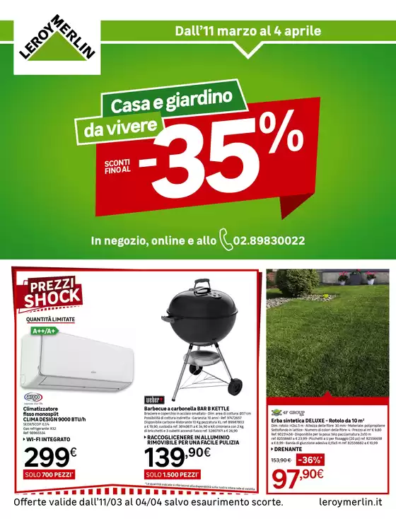 Volantino Leroy Merlin a Cascina | Casa e giardino da vivere! | 2026-03-11T00:00:00.000Z - 2026-04-04T00:00:00.000Z