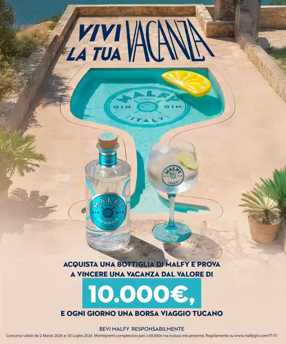 Volantino Malfy a Alessano | Vivi la tua vacanza | 2026-03-02T00:00:00.000Z - 2026-03-29T00:00:00.000Z