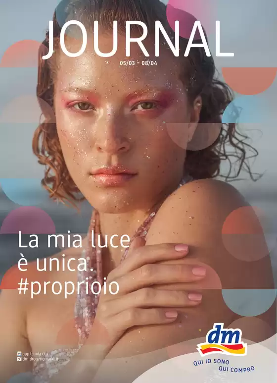 Volantino dm | La mia luce è unica. #proprioio | 2026-03-05T00:00:00.000Z - 2026-04-08T00:00:00.000Z