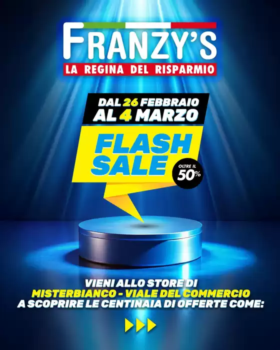 Volantino Franzy's a Maddaloni | Flash sale | 2026-02-27T00:00:00.000Z - 2026-03-04T00:00:00.000Z