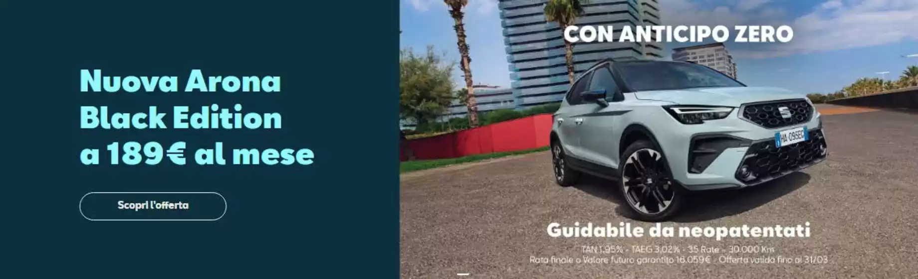 Volantino SEAT | Con anticipo zero | 2026-03-02T00:00:00.000Z - 2026-03-31T00:00:00.000Z