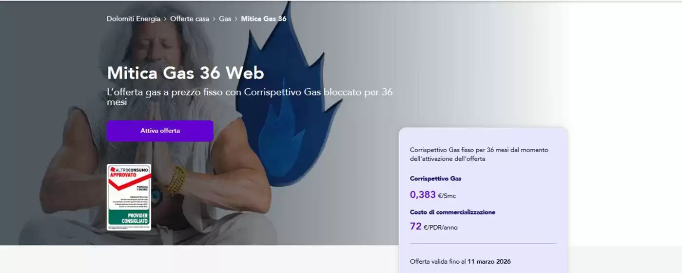 Volantino Dolomiti Energia | Mitica gas 36 web | 2026-03-02T00:00:00.000Z - 2026-03-11T00:00:00.000Z