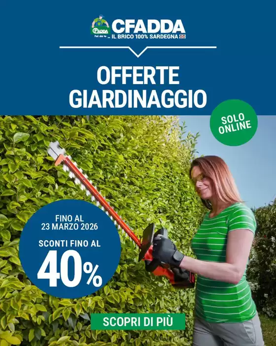 Volantino CFadda | Offerte giardinaggio | 2026-03-03T00:00:00.000Z - 2026-03-23T00:00:00.000Z