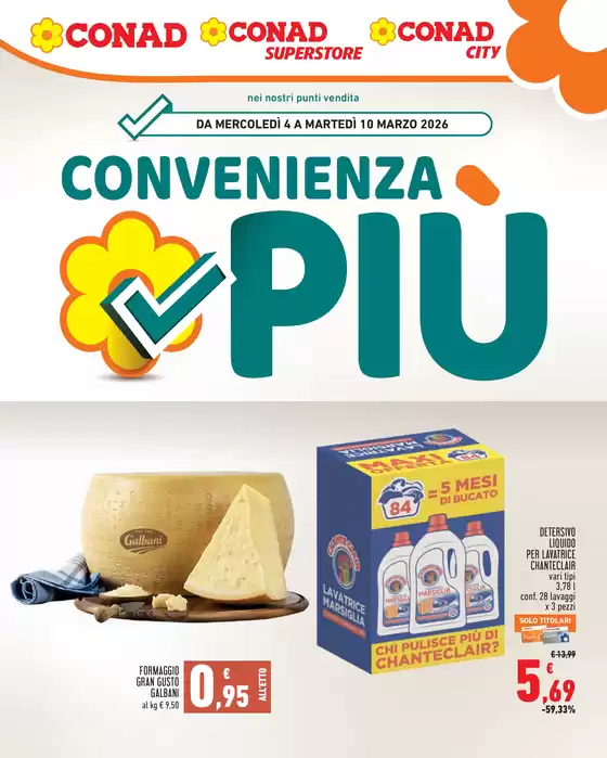 Volantino Conad City | Convenienza più | 2026-03-04T00:00:00.000Z - 2026-03-10T00:00:00.000Z