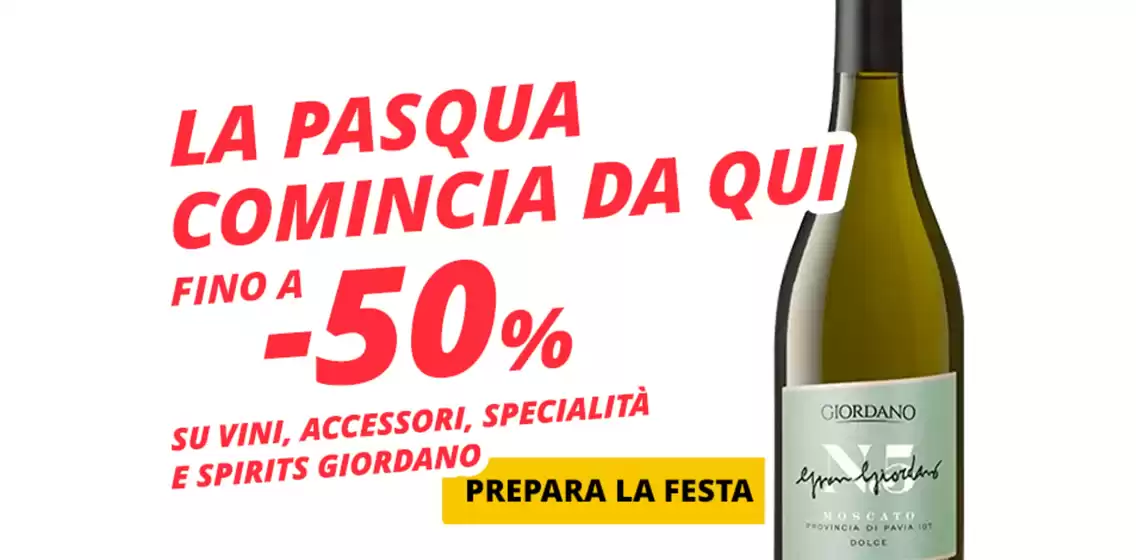 Volantino Giordano Vini | La pasqua comincia sa qui | 2026-03-04T00:00:00.000Z - 2026-04-05T00:00:00.000Z
