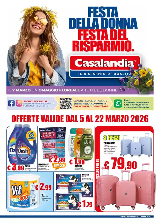 Volantino Casalandia a Casalnuovo di Napoli | Festa della donna Festa del risparmio. | 2026-03-05T00:00:00.000Z - 2026-03-22T00:00:00.000Z