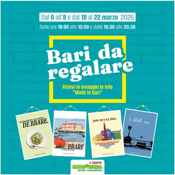 Volantino Mongolfiera Santa Caterina | Bari da regalare | 2026-03-06T00:00:00.000Z - 2026-03-22T00:00:00.000Z