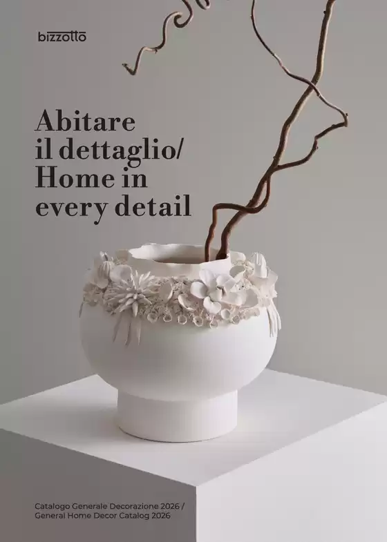 Volantino Bizzotto a Sansepolcro | CATALOGO GENERALE DECORAZIONE BIZZOTTO 2026 IT-EN-SPBizzotto | 2026-01-01T00:00:00.000Z - 2026-12-31T00:00:00.000Z