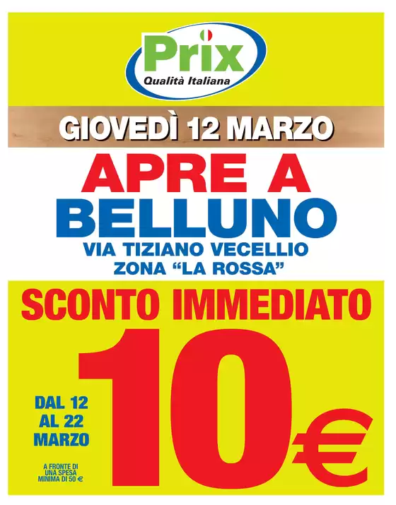 Volantino Prix a San Marino | Apre a Belluno | 2026-03-12T00:00:00.000Z - 2026-03-22T00:00:00.000Z