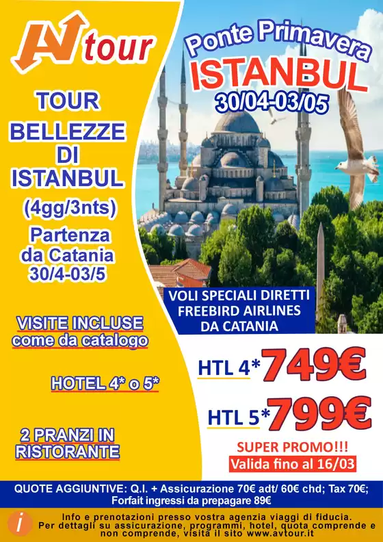 Volantino Av Tour a Chiavari | SUPERPROMO PONTE PRIMAVERA BELLEZZE ISTANBUL 30 APRILE CTA | 2026-03-06T00:00:00.000Z - 2026-03-16T00:00:00.000Z