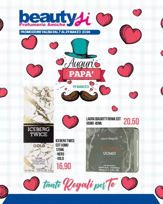 Volantino Beauty Si | Auguri papa | 2026-03-09T00:00:00.000Z - 2026-03-29T00:00:00.000Z
