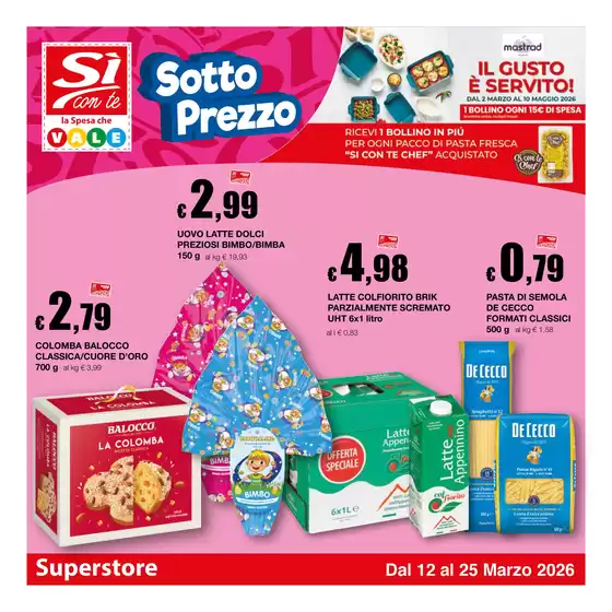 Volantino Si con te superstore a Cassaro | Sotto prezzo | 2026-03-12T00:00:00.000Z - 2026-03-25T00:00:00.000Z
