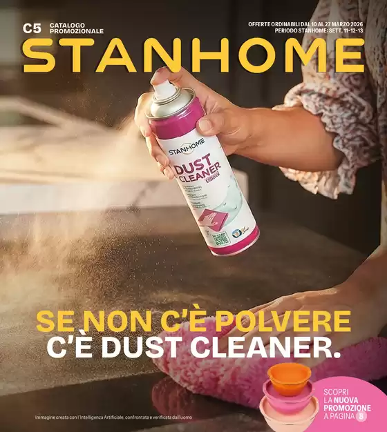 Volantino Stanhome a Larino | Se non c'e polvere c'e dust cleaner | 2026-03-10T00:00:00.000Z - 2026-03-27T00:00:00.000Z
