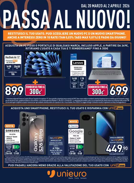 Volantino Unieuro a Anzio | Passa al nuovo da Unieuro! | 2026-03-20T00:00:00.000Z - 2026-04-02T00:00:00.000Z
