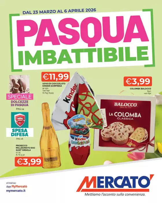 Volantino Mercatò a Torino | Pasqua imbattibile | 2026-03-23T00:00:00.000Z - 2026-04-06T00:00:00.000Z