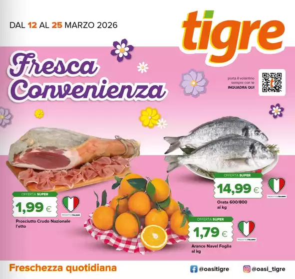 Volantino Tigre a Racconigi | Fresca convenienza | 2026-03-12T00:00:00.000Z - 2026-03-25T00:00:00.000Z
