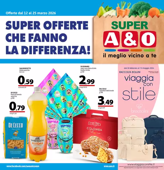 Volantino A&O a Sabaudia | Super offerte che fanno la differenza! | 2026-03-12T00:00:00.000Z - 2026-03-25T00:00:00.000Z