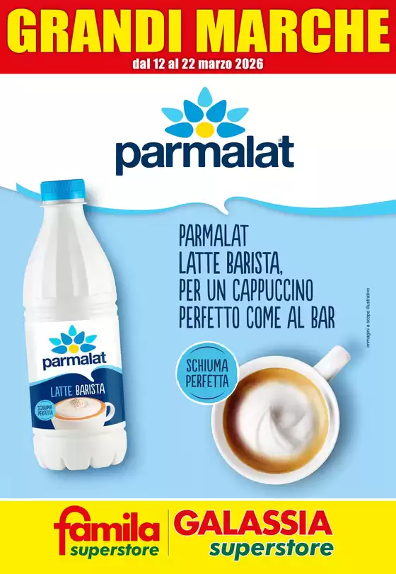 Volantino Galassia a Piacenza | Grandi marche | 2026-03-12T00:00:00.000Z - 2026-03-22T00:00:00.000Z