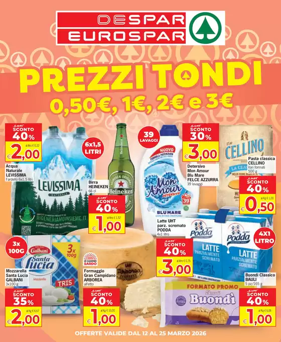 Volantino Eurospar a Rivoli | Prezzi tondi | 2026-03-12T00:00:00.000Z - 2026-03-25T00:00:00.000Z