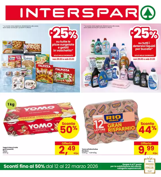 Volantino Interspar a Sabaudia | Sconti fino al 50 | 2026-03-12T00:00:00.000Z - 2026-03-22T00:00:00.000Z