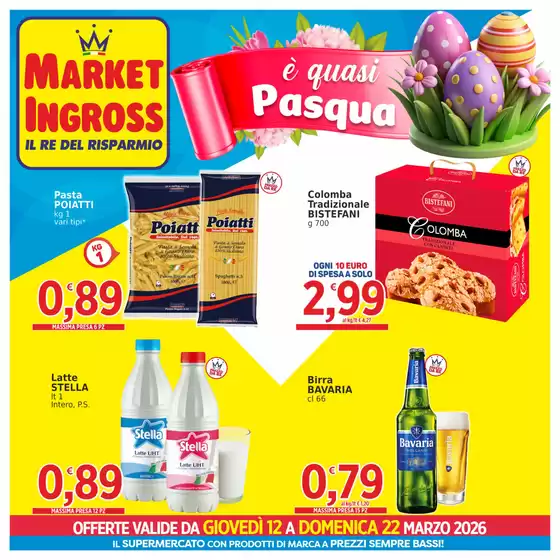 Volantino Market Ingross a Sabaudia | E quasi pasqua | 2026-03-12T00:00:00.000Z - 2026-03-22T00:00:00.000Z
