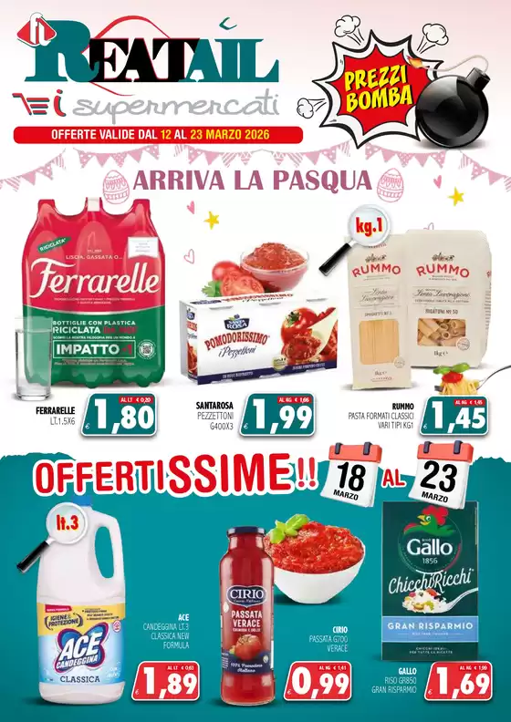 Volantino Reatail Supermercati a Taurianova | Prezzi bomba | 2026-03-12T00:00:00.000Z - 2026-03-23T00:00:00.000Z