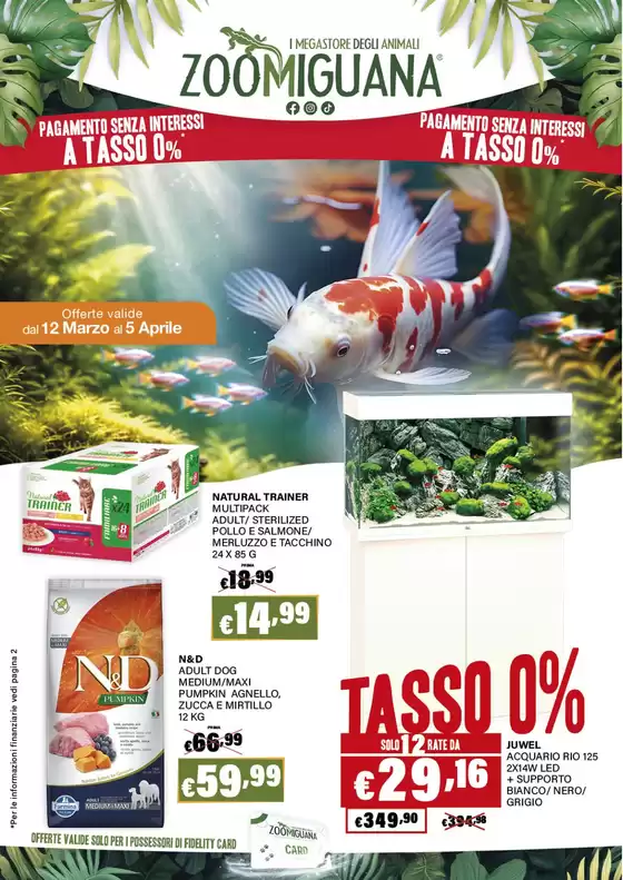 Volantino Zoomiguana | Volantino Zoomiguana | 2026-03-12T00:00:00.000Z - 2026-04-05T00:00:00.000Z