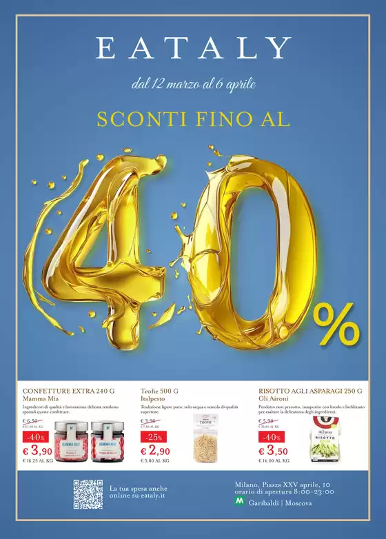 Volantino Eataly a Fara in Sabina | SCONTI FINO AL 40% | 2026-03-12T00:00:00.000Z - 2026-04-06T00:00:00.000Z