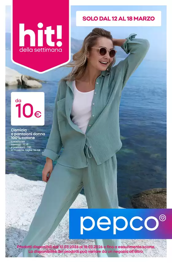 Volantino PEPCO a Antegnate | Hit! della settimana | 2026-03-13T00:00:00.000Z - 2026-03-18T00:00:00.000Z