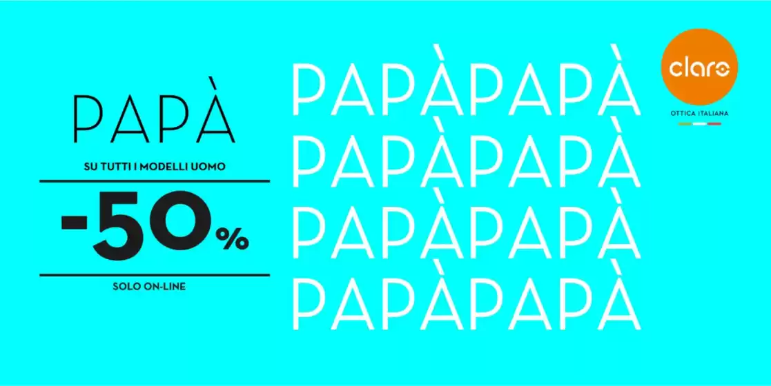Volantino Ottica Claro a Desenzano del Garda | Papa -50% | 2026-03-13T00:00:00.000Z - 2026-03-19T00:00:00.000Z