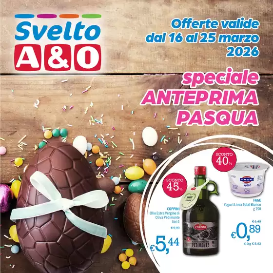 Volantino A&O a Caserta | Speciale anteprima pasqua | 2026-03-16T00:00:00.000Z - 2026-03-25T00:00:00.000Z