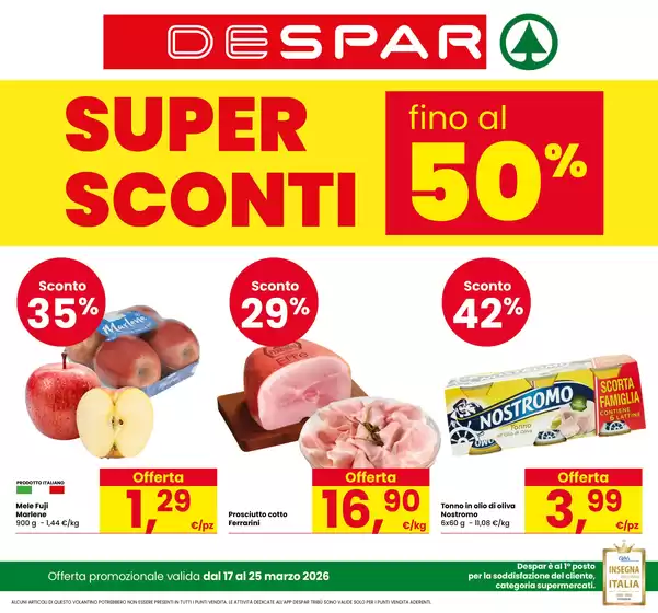 Volantino Despar | Nuove offerte da scoprire | 2026-03-17T00:00:00.000Z - 2026-03-25T00:00:00.000Z