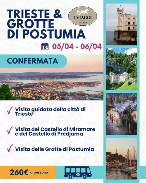 Volantino I viaggi del cavallino a Perugia | Trieste & Grotte di postumia | 2026-03-17T00:00:00.000Z - 2026-04-06T00:00:00.000Z