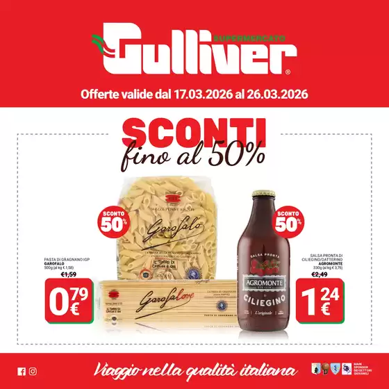 Volantino Gulliver a Genova | Sconti fino al 50% | 2026-03-17T00:00:00.000Z - 2026-03-26T00:00:00.000Z