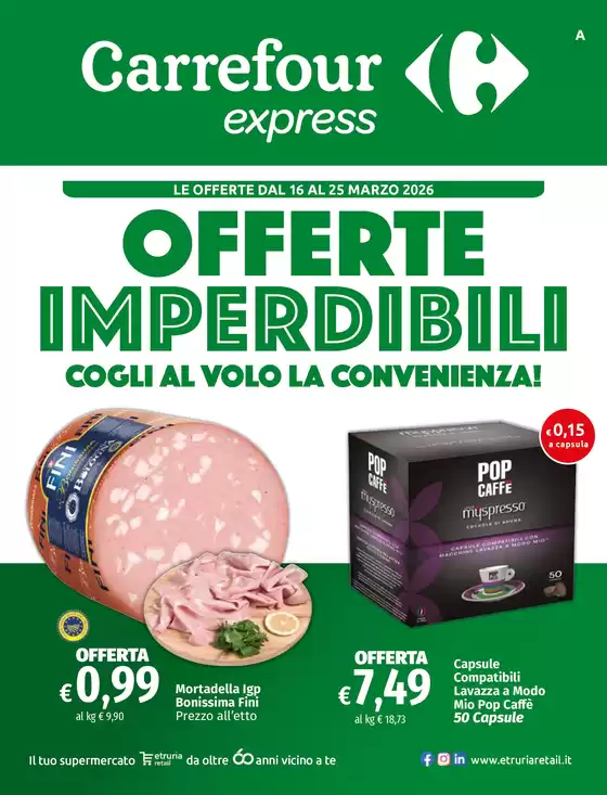 Volantino Carrefour Express a Napoli | Offerte imperdibili | 2026-03-16T00:00:00.000Z - 2026-03-25T00:00:00.000Z