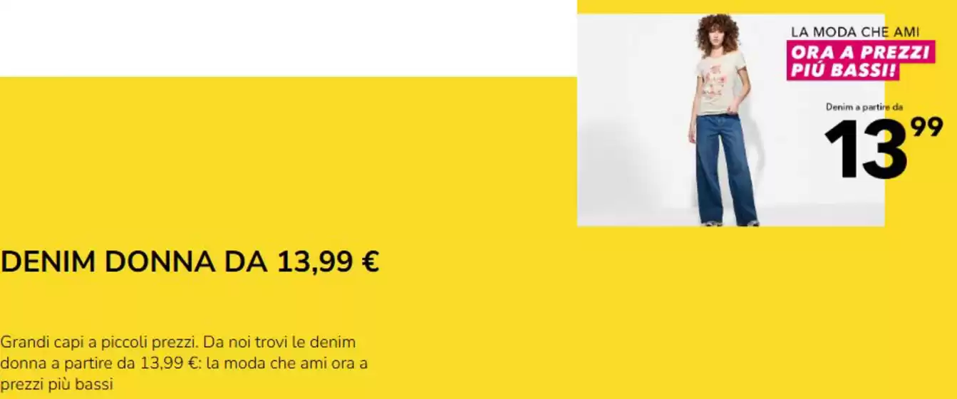 Volantino Takko Fashion a Varese | DENIM DONNA DA 13,99 € | 2026-03-17T00:00:00.000Z - 2026-03-22T00:00:00.000Z