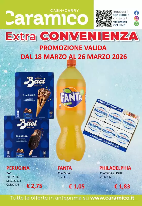 Volantino Caramico | Extra convenienza | 2026-03-18T00:00:00.000Z - 2026-03-26T00:00:00.000Z