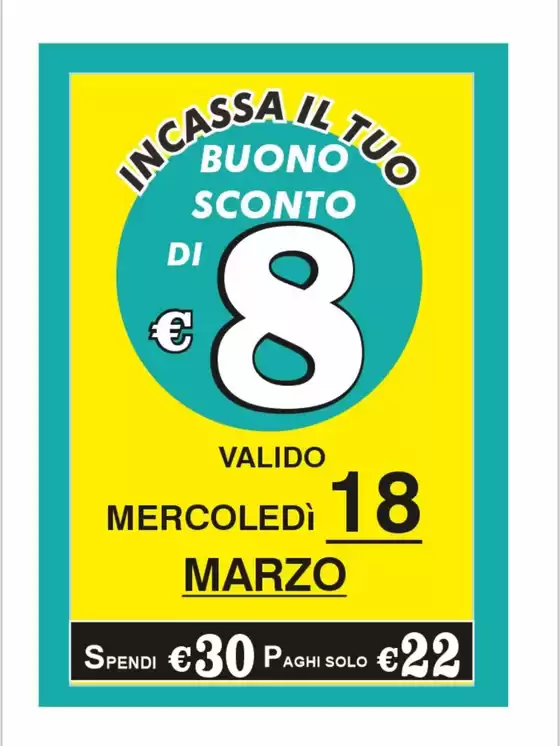 Volantino  a Acireale | Buono sconto di 8 euro | 2026-03-18T00:00:00.000Z - 2026-03-18T00:00:00.000Z